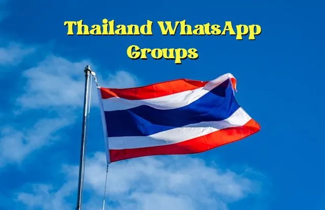 Thailand WhatsApp Group Link
