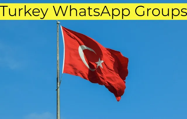 Turkey WhatsApp Group Link