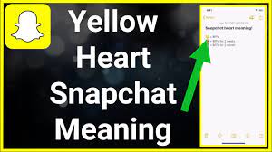 What Does the Yellow Heart mean on Snapchat?