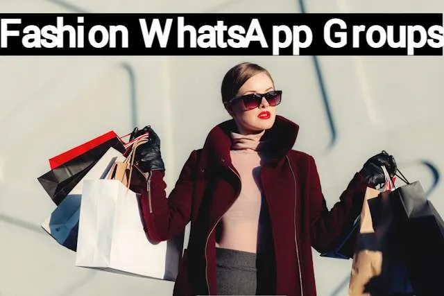 Fashion WhatsApp Group Link
