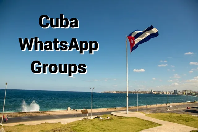 Cuba WhatsApp Group Link