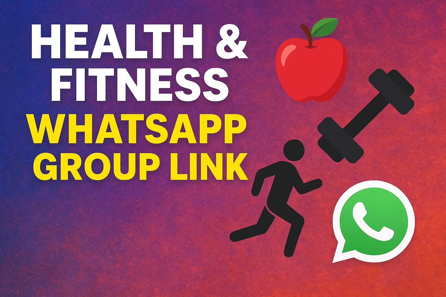 Health & Fitness WhatsApp Group Link