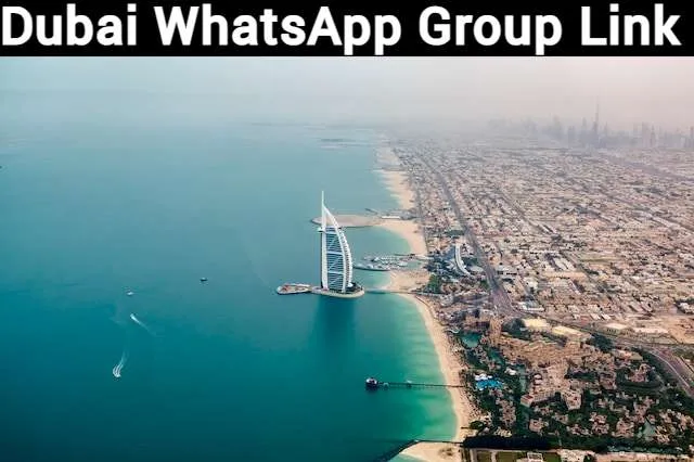 Dubai WhatsApp Group Link