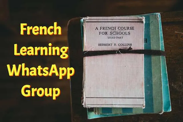 French Learning WhatsApp Group Link