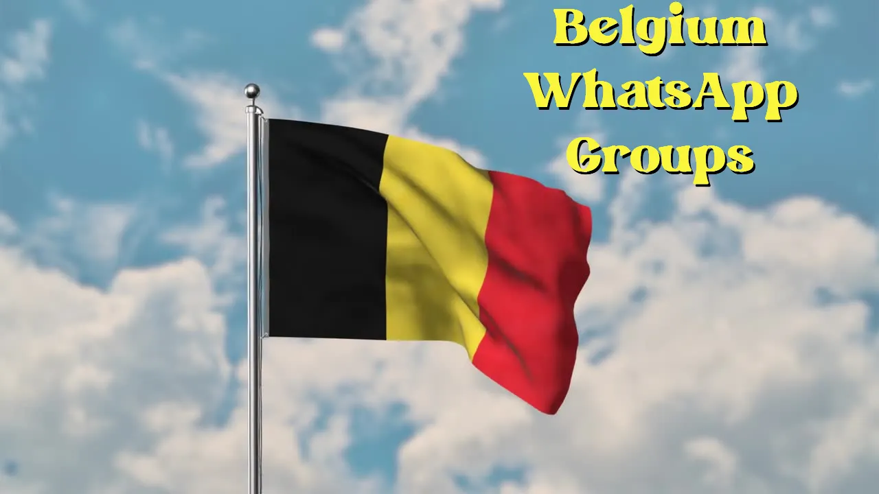 Belgium WhatsApp Group Link