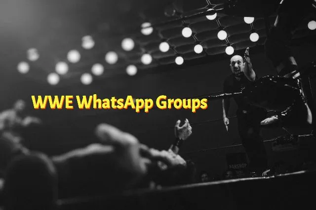 WWE WhatsApp Group Link