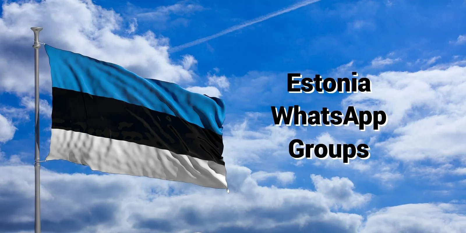 Estonia WhatsApp Group Link