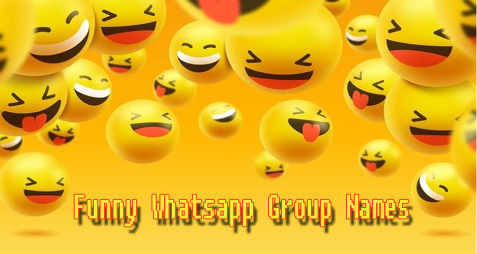 Funny WhatsApp Group Names for Friends & Family