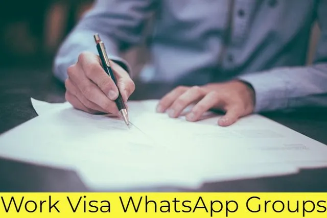 Work Visa WhatsApp Group Link
