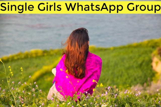 Single Girl WhatsApp Group Link