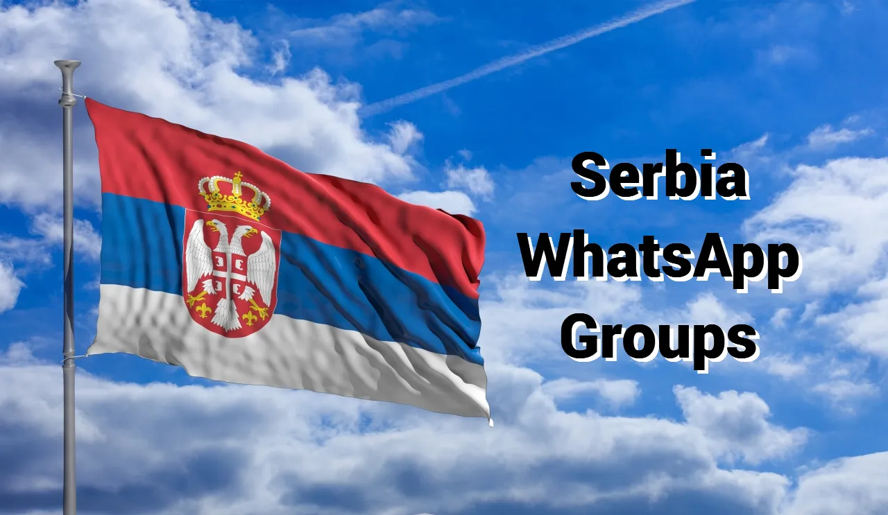 Serbia WhatsApp Group Link